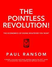The Pointless Revolution!