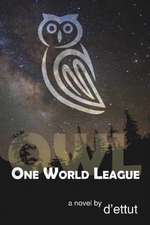 Owl: One World League