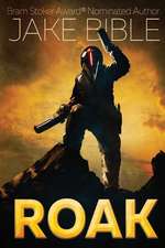 Roak: Galactic Bounty Hunter