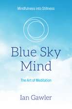 Blue Sky Mind