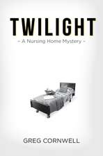 Cornwell, G: Twilight