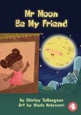 Mr Moon Be My Friend