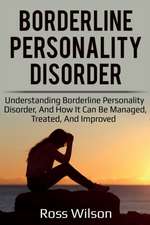 Borderline Personality Disorder