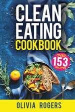 Clean Eating Cookbook