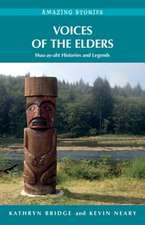 Voices of the Elders: Huu-ay-aht Histories & Legends