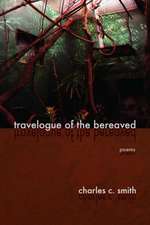 Travelogue of the Bereaved