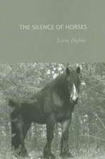 The Silence of Horses