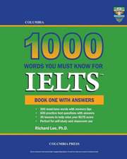 Columbia 1000 Words You Must Know for Ielts: Book One with Answers