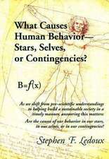 What Causes Human Behavior