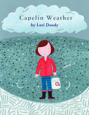 Capelin Weather