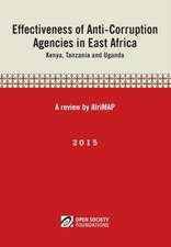 Effectiveness of Anti-Corruption Agencies in East Africa