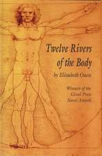 Twelve Rivers of the Body