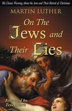 On the Jews and Their Lies