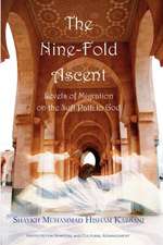 The Nine-Fold Ascent