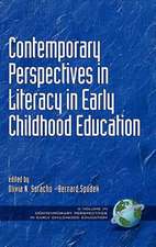 Contemporary Perspectives in Literacy in Early Childhood Education (Hc)