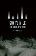 Goat's Milk: New and Selected Poems