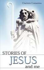 Stories of Jesus and Me