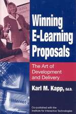 Winning E-Learning Proposals: The Art of Development and Delivery