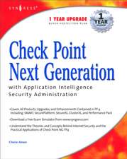 Check Point Next Generation with Application Intelligence Security Administration