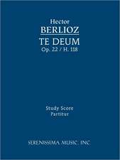 Te Deum, Op. 22 / H. 118 - Study Score