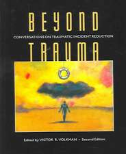 Beyond Trauma