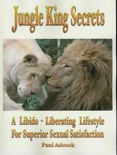 Jungle King Secrets