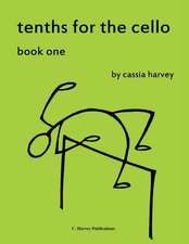 Tenths for the Cello, Book One