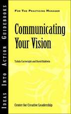 Communicating Your Vision