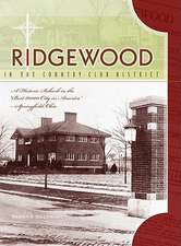 Ridgewood in the Country Club District: A Historic Suburb in the 