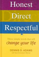 Honest Direct Respectful