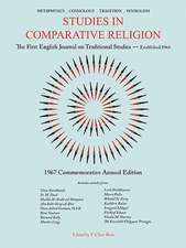 Studies in Comparative Religion: 1967 Commemorative Annual Edition