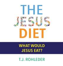 The Jesus Diet