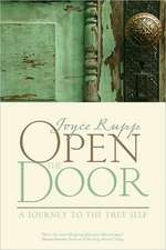 Open the Door: A Journey to the True Self