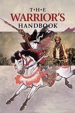 The Warrior's Handbook