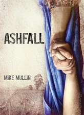 Mullin, M: Ashfall
