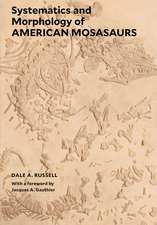 Systematics and Morphology of American Mosasaurs