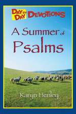 A Summer of Psalms