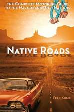 Native Roads