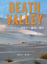 Death Valley: Hottest Place on Earth (Japanese)