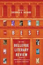 The Best of the Bellevue Literary Review