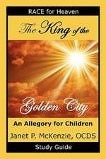 The King of the Golden City Study Guide