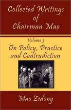 Collected Writings of Chairman Mao