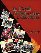 The Death of Santa Claus & Other Stories