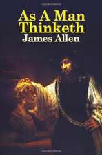 As a Man Thinketh