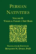 Persian Nativities II: Umar Al-Tabari and Abu Bakr