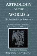 Astrology of the World I: The Ptolemaic Inheritance