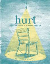 Hurt: Notes on Torture in a Modern Democracy