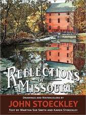 Reflections of Missouri