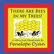 There Are Bees in My Trees!: Going Whole Hog in a State of Wonder