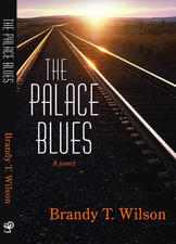 The Palace Blues